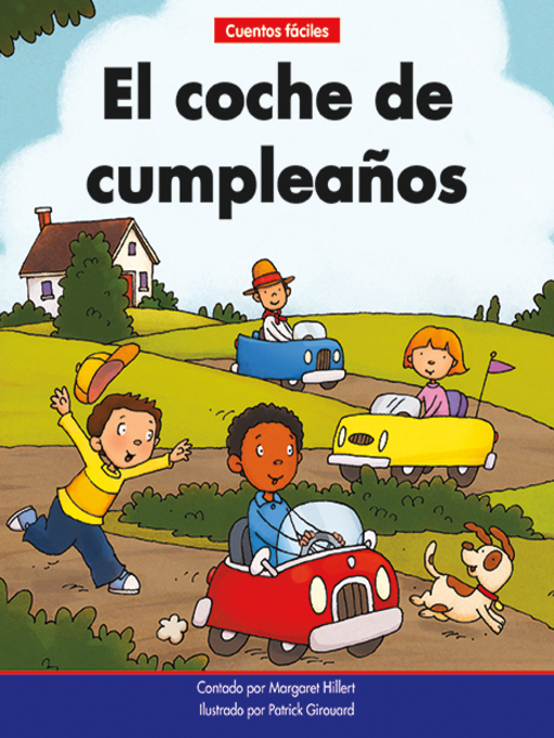 Title details for El coche de cumpleaños by Margaret Hillert - Available